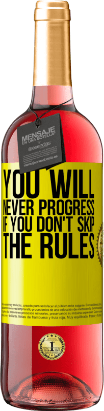 «Вы никогда не будете прогрессировать, если вы не пропустите правила» Издание ROSÉ