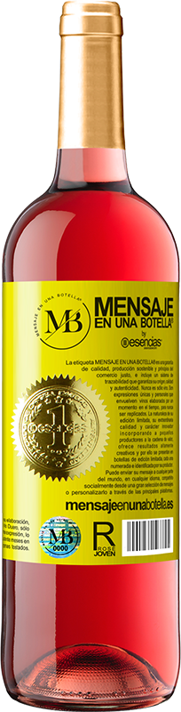 «Quoi qu'il en soit, mais toujours avec toi» Édition ROSÉ