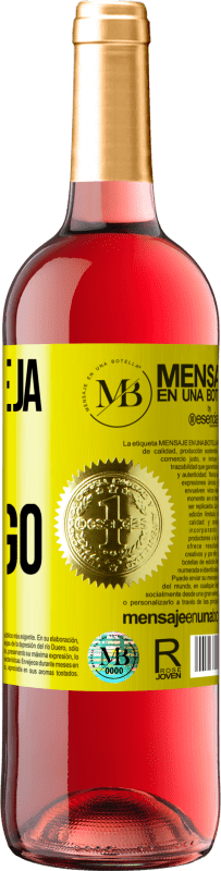 «O que seja mas contigo» Edição ROSÉ