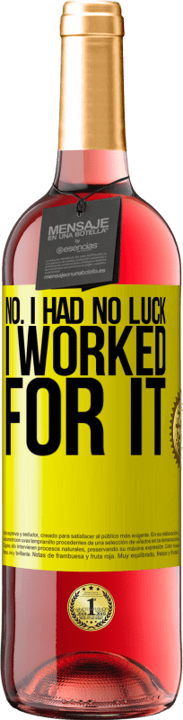 «No. I had no luck, I worked for it» ROSÉ Edition