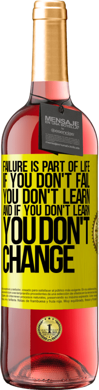 «Неудача - это часть жизни. Если ты не провалишься, ты не научишься, и если ты не научишься, ты не изменишься» Издание ROSÉ
