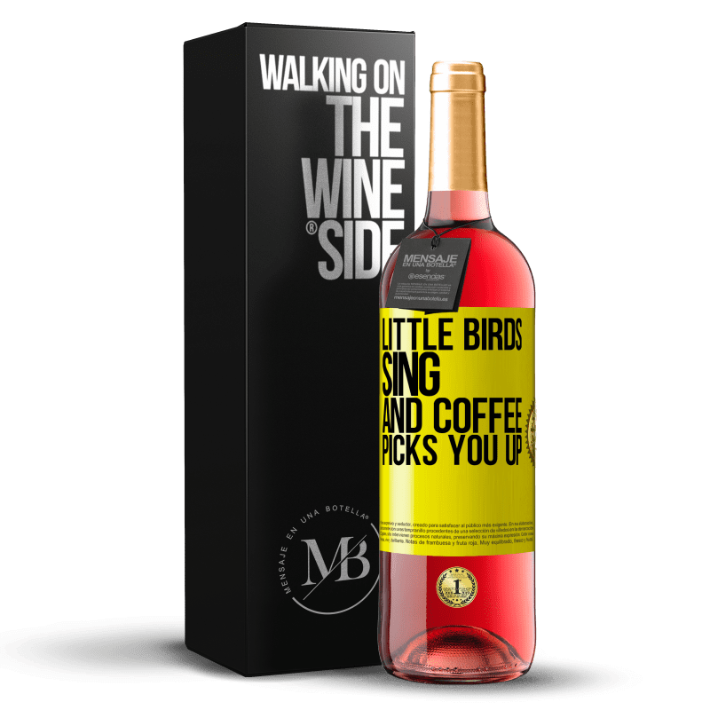 29,95 € Free Shipping | Rosé Wine ROSÉ Edition Little birds sing and coffee picks you up Yellow Label. Customizable label Young wine Harvest 2023 Tempranillo