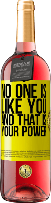 29,95 € | Rosé Wine ROSÉ Edition No one is like you, and that is your power Yellow Label. Customizable label Young wine Harvest 2023 Tempranillo