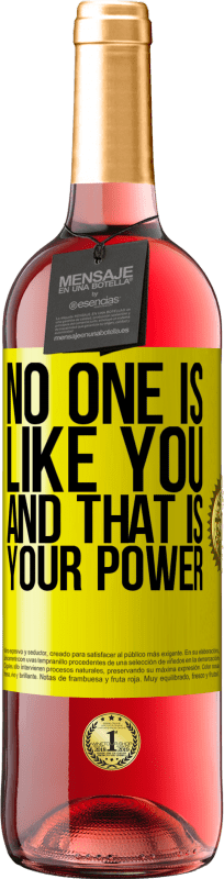 29,95 € | Rosé Wine ROSÉ Edition No one is like you, and that is your power Yellow Label. Customizable label Young wine Harvest 2024 Tempranillo