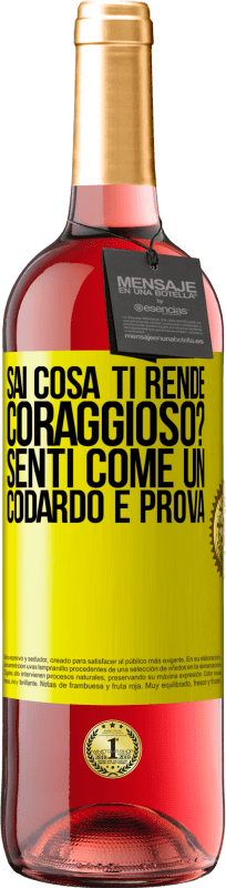 29,95 € | Vino rosato Edizione ROSÉ sai cosa ti rende coraggioso? Senti come un codardo e prova Etichetta Gialla. Etichetta personalizzabile Vino giovane Raccogliere 2024 Tempranillo