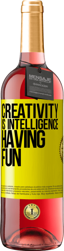 29,95 € Free Shipping | Rosé Wine ROSÉ Edition Creativity is intelligence having fun Yellow Label. Customizable label Young wine Harvest 2025 Tempranillo