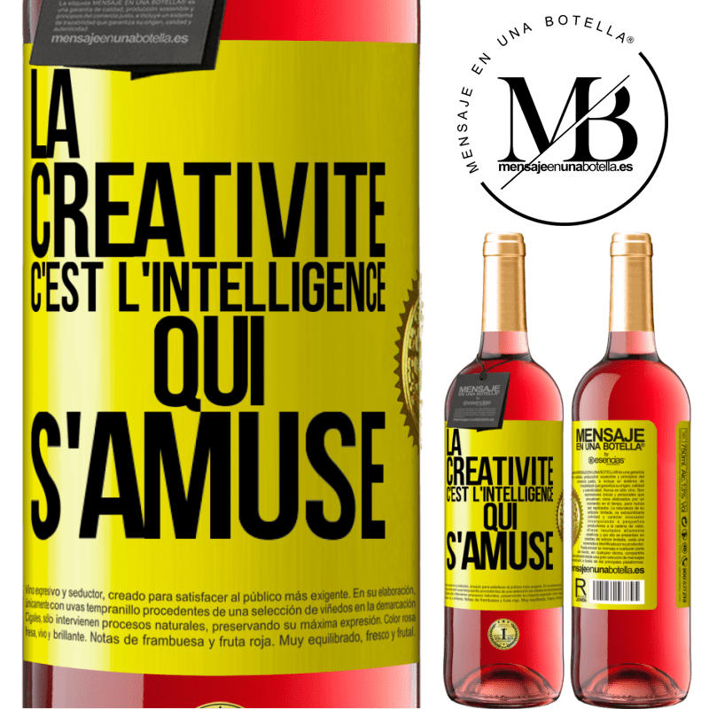 29,95 € Envoi gratuit | Vin rosé Édition ROSÉ La créativité c'est l'intelligence qui s'amuse Étiquette Jaune. Étiquette personnalisable Vin jeune Récolte 2023 Tempranillo