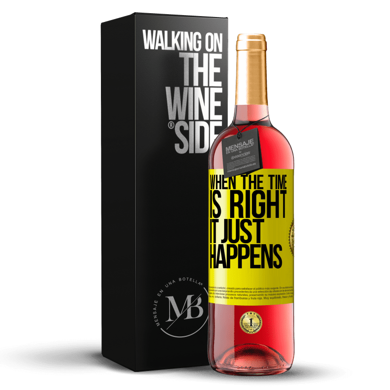 29,95 € Free Shipping | Rosé Wine ROSÉ Edition When the time is right, it just happens Yellow Label. Customizable label Young wine Harvest 2022 Tempranillo