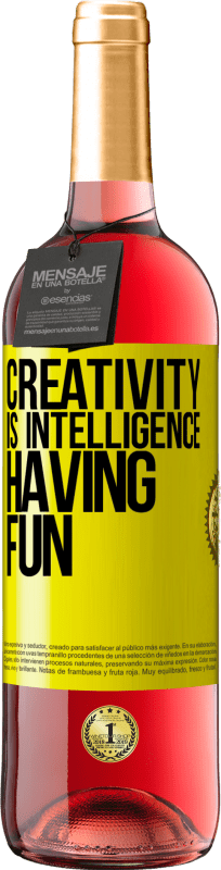 24,95 € Free Shipping | Rosé Wine ROSÉ Edition Creativity is intelligence having fun Yellow Label. Customizable label Young wine Harvest 2021 Tempranillo