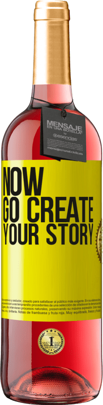 29,95 € | Roséwein ROSÉ Ausgabe Now, go create your story Gelbes Etikett. Anpassbares Etikett Junger Wein Ernte 2023 Tempranillo