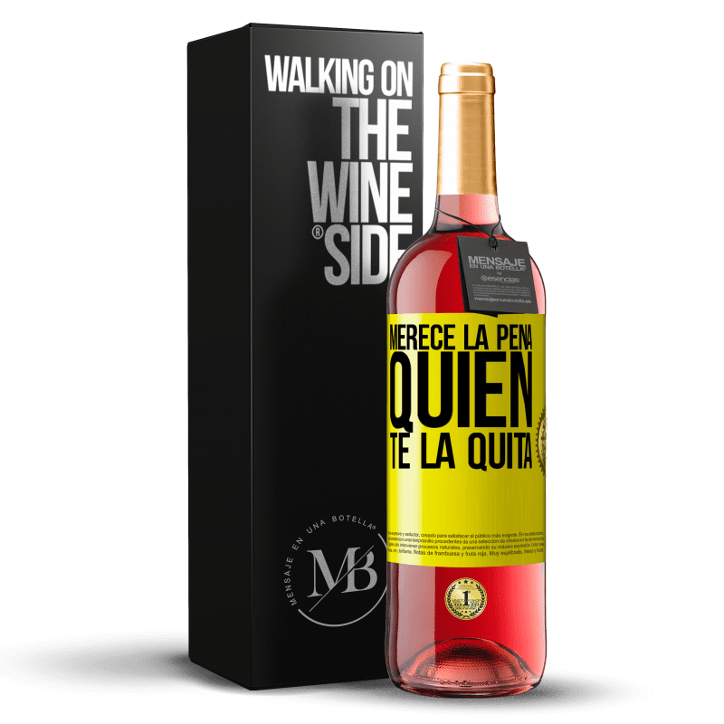 29,95 € Envío gratis | Vino Rosado Edición ROSÉ Merece la pena quien te la quita Etiqueta Amarilla. Etiqueta personalizable Vino joven Cosecha 2025 Tempranillo
