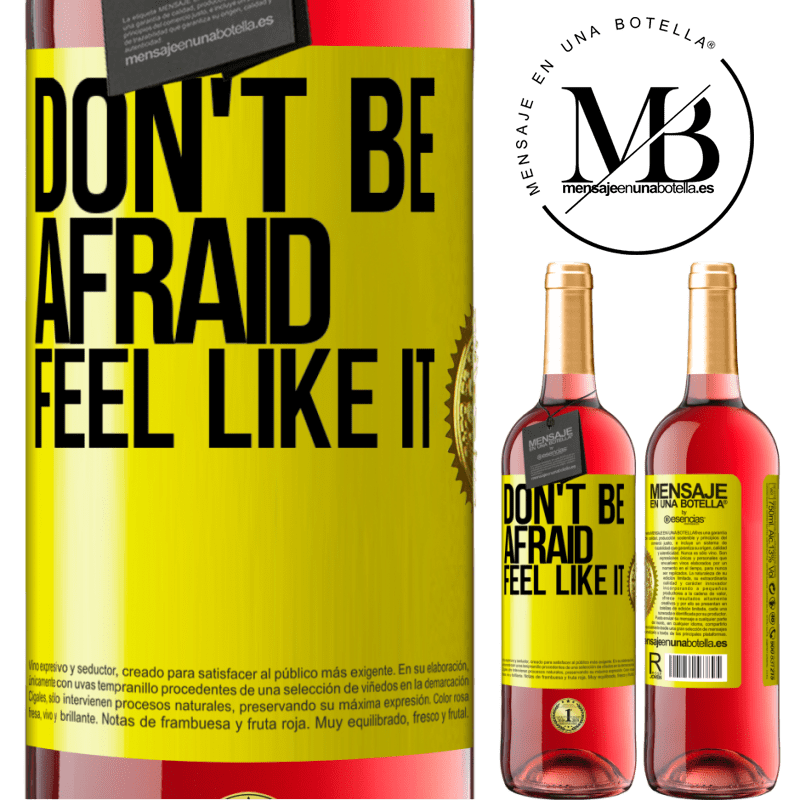 24,95 € Free Shipping | Rosé Wine ROSÉ Edition Don't be afraid, feel like it Yellow Label. Customizable label Young wine Harvest 2021 Tempranillo