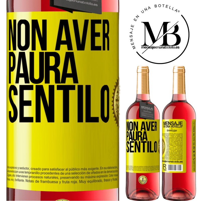 29,95 € Spedizione Gratuita | Vino rosato Edizione ROSÉ Non aver paura, sentilo Etichetta Gialla. Etichetta personalizzabile Vino giovane Raccogliere 2025 Tempranillo