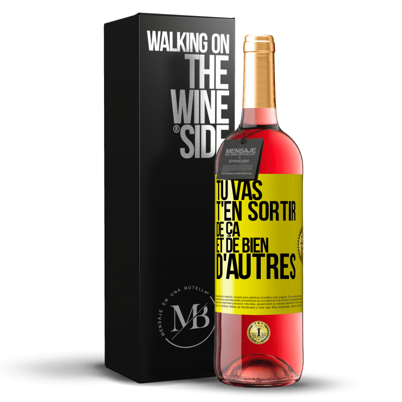 29,95 € Envoi gratuit | Vin rosé Édition ROSÉ Tu vas t'en sortir de ça et de bien d'autres Étiquette Jaune. Étiquette personnalisable Vin jeune Récolte 2024 Tempranillo