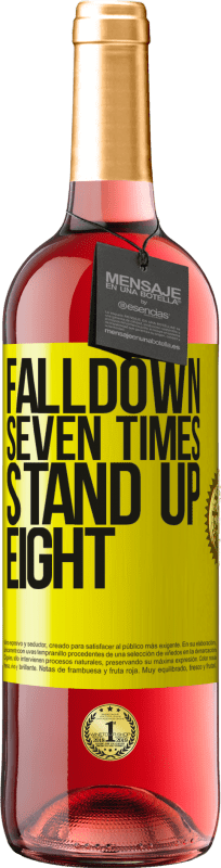 «Falldown seven times. Stand up eight» ROSÉ Ausgabe