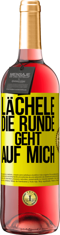 Kostenloser Versand | Roséwein ROSÉ Ausgabe Lächele, die Runde geht auf mich Gelbes Etikett. Anpassbares Etikett Junger Wein Ernte 2023 Tempranillo