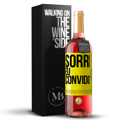 «Sorri eu convido» Edição ROSÉ