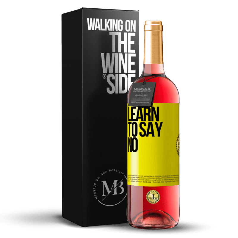 29,95 € Free Shipping | Rosé Wine ROSÉ Edition Learn to say no Yellow Label. Customizable label Young wine Harvest 2025 Tempranillo