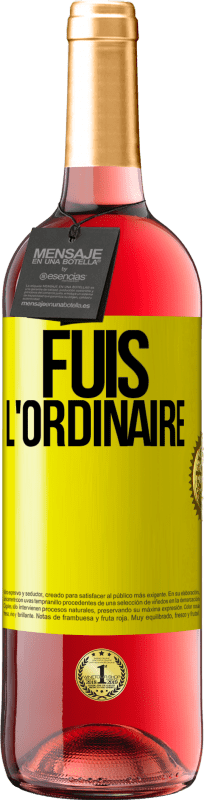 29,95 € | Vin rosé Édition ROSÉ Fuis l'ordinaire Étiquette Jaune. Étiquette personnalisable Vin jeune Récolte 2024 Tempranillo