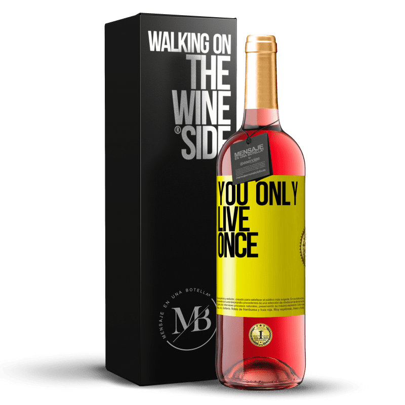 29,95 € Free Shipping | Rosé Wine ROSÉ Edition You only live once Yellow Label. Customizable label Young wine Harvest 2022 Tempranillo