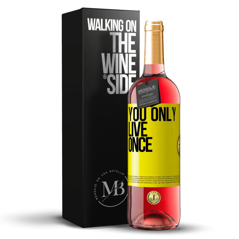 29,95 € Free Shipping | Rosé Wine ROSÉ Edition You only live once Yellow Label. Customizable label Young wine Harvest 2024 Tempranillo