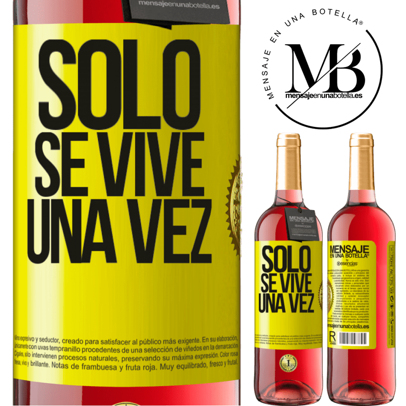 29,95 € Бесплатная доставка | Розовое вино Издание ROSÉ Живем один раз Желтая этикетка. Настраиваемая этикетка Молодое вино Урожай 2022 Tempranillo