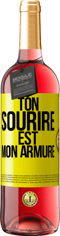29,95 € Envoi gratuit | Vin rosé Édition ROSÉ Ton sourire est mon armure Étiquette Jaune. Étiquette personnalisable Vin jeune Récolte 2025 Tempranillo