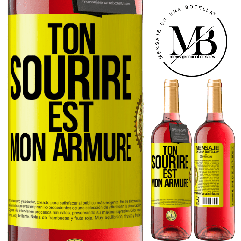 29,95 € Envoi gratuit | Vin rosé Édition ROSÉ Ton sourire est mon armure Étiquette Jaune. Étiquette personnalisable Vin jeune Récolte 2023 Tempranillo