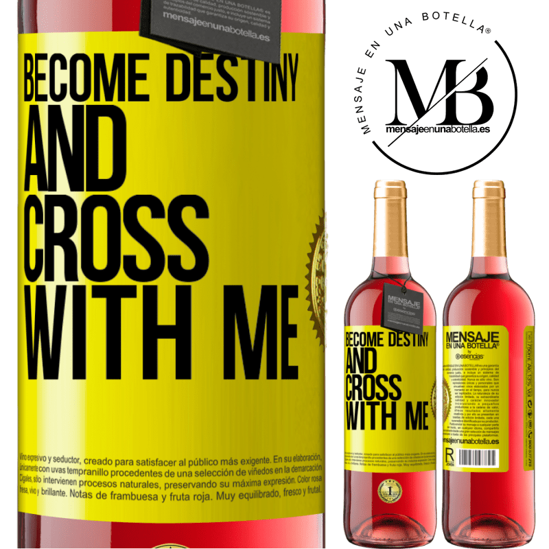 29,95 € Free Shipping | Rosé Wine ROSÉ Edition Become destiny and cross with me Yellow Label. Customizable label Young wine Harvest 2025 Tempranillo