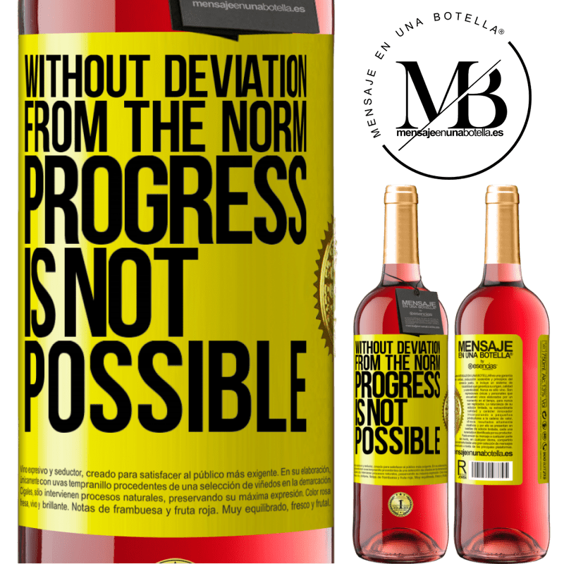 24,95 € Free Shipping | Rosé Wine ROSÉ Edition Without deviation from the norm, progress is not possible Yellow Label. Customizable label Young wine Harvest 2021 Tempranillo