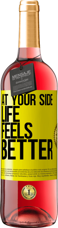 29,95 € | Rosé Wine ROSÉ Edition At your side life feels better Yellow Label. Customizable label Young wine Harvest 2025 Tempranillo
