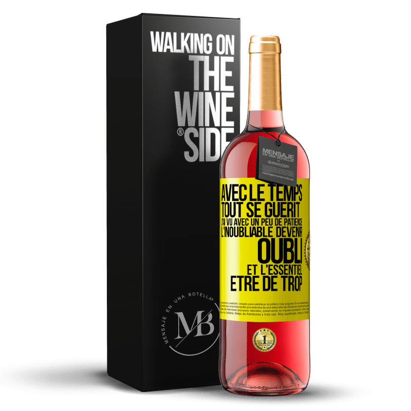 29,95 € Envoi gratuit | Vin rosé Édition ROSÉ Avec le temps, tout se guérit. J'ai vu avec un peu de patience l'inoubliable devenir oubli et l'essentiel être de trop Étiquette Jaune. Étiquette personnalisable Vin jeune Récolte 2024 Tempranillo