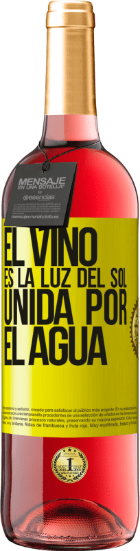 29,95 € | Vino Rosado Edición ROSÉ El vino es la luz del sol, unida por el agua Etiqueta Amarilla. Etiqueta personalizable Vino joven Cosecha 2023 Tempranillo