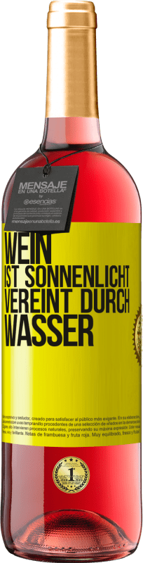 29,95 € | Roséwein ROSÉ Ausgabe Wein ist Sonnenlicht, vereint durch Wasser Gelbes Etikett. Anpassbares Etikett Junger Wein Ernte 2025 Tempranillo