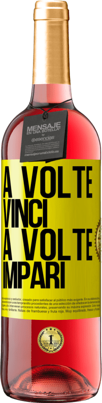 29,95 € Spedizione Gratuita | Vino rosato Edizione ROSÉ A volte vinci, a volte impari Etichetta Gialla. Etichetta personalizzabile Vino giovane Raccogliere 2025 Tempranillo