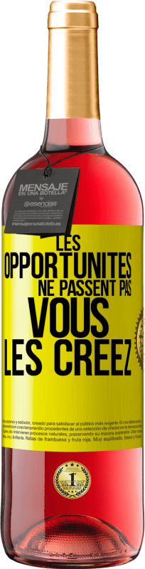 29,95 € | Vin rosé Édition ROSÉ Les opportunités ne passent pas. Vous les créez Étiquette Jaune. Étiquette personnalisable Vin jeune Récolte 2024 Tempranillo