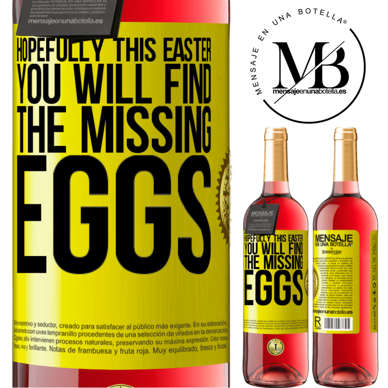 29,95 € Free Shipping | Rosé Wine ROSÉ Edition Hopefully this Easter you will find the missing eggs Yellow Label. Customizable label Young wine Harvest 2023 Tempranillo