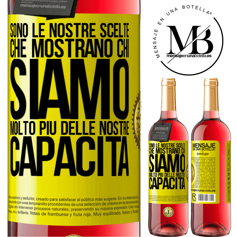 29,95 € Spedizione Gratuita | Vino rosato Edizione ROSÉ Sono le nostre scelte che mostrano chi siamo, molto più delle nostre capacità Etichetta Gialla. Etichetta personalizzabile Vino giovane Raccogliere 2023 Tempranillo