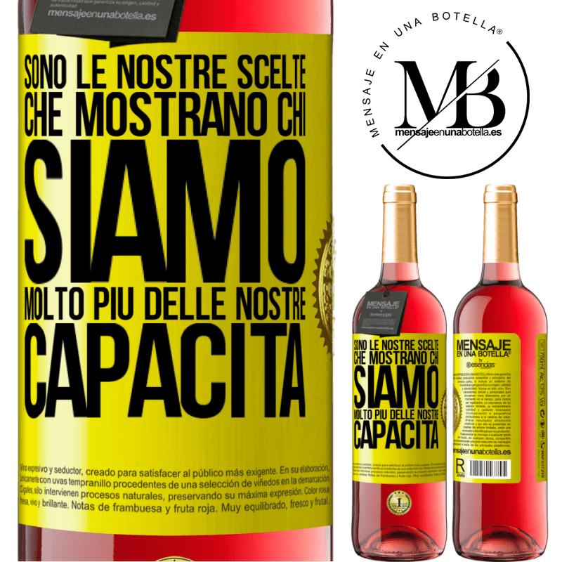 29,95 € Spedizione Gratuita | Vino rosato Edizione ROSÉ Sono le nostre scelte che mostrano chi siamo, molto più delle nostre capacità Etichetta Gialla. Etichetta personalizzabile Vino giovane Raccogliere 2025 Tempranillo
