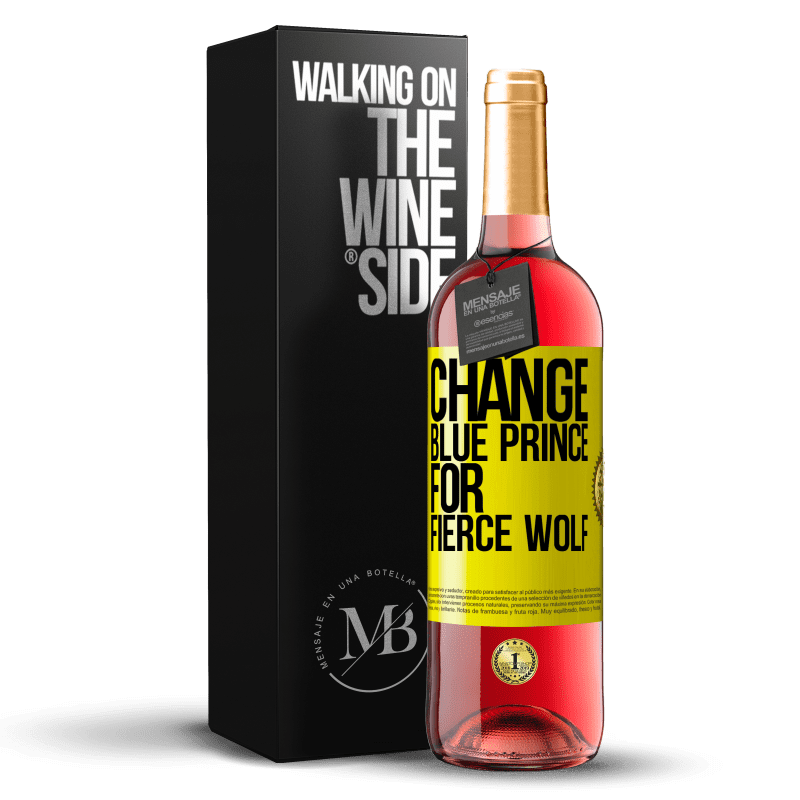 29,95 € Free Shipping | Rosé Wine ROSÉ Edition Change blue prince for fierce wolf Yellow Label. Customizable label Young wine Harvest 2022 Tempranillo