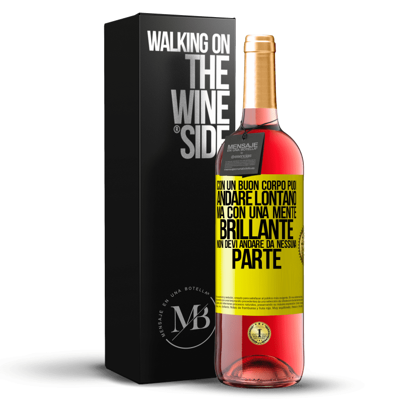 29,95 € Spedizione Gratuita | Vino rosato Edizione ROSÉ Con un buon corpo puoi andare lontano, ma con una mente brillante non devi andare da nessuna parte Etichetta Gialla. Etichetta personalizzabile Vino giovane Raccogliere 2025 Tempranillo