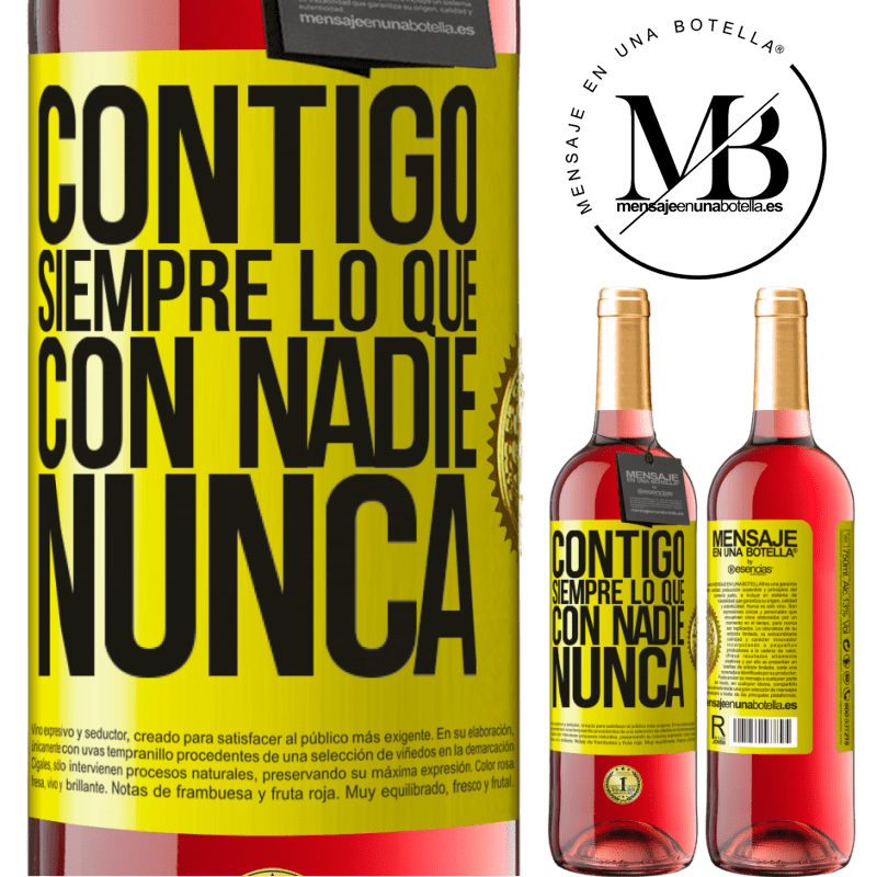 29,95 € Envío gratis | Vino Rosado Edición ROSÉ Contigo siempre lo que con nadie nunca Etiqueta Amarilla. Etiqueta personalizable Vino joven Cosecha 2025 Tempranillo