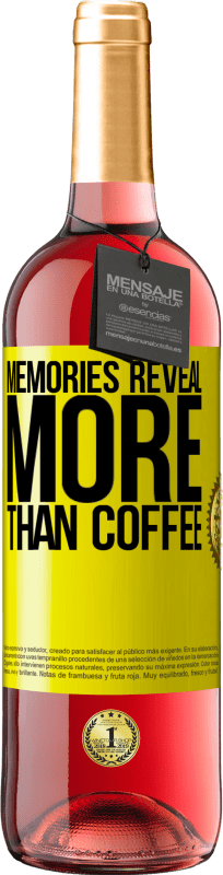 29,95 € | Rosé Wine ROSÉ Edition Memories reveal more than coffee Yellow Label. Customizable label Young wine Harvest 2023 Tempranillo