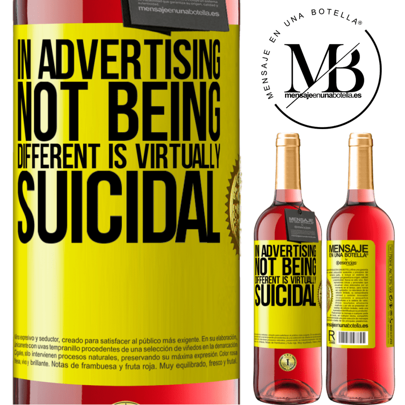 24,95 € Free Shipping | Rosé Wine ROSÉ Edition In advertising, not being different is virtually suicidal Yellow Label. Customizable label Young wine Harvest 2021 Tempranillo