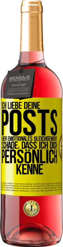 «Ich liebe deine Posts über emotionales Gleichgewicht. Schade, dass ich dich persönlich kenne» ROSÉ Ausgabe