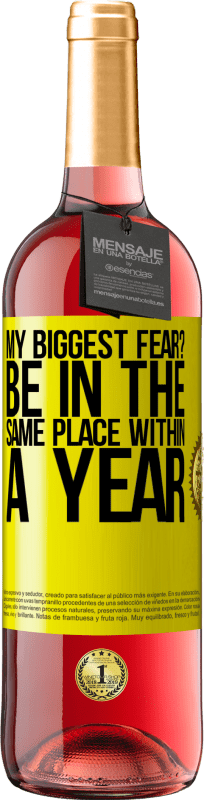 «my biggest fear? Be in the same place within a year» ROSÉ Edition