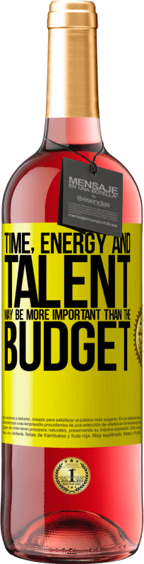 29,95 € Free Shipping | Rosé Wine ROSÉ Edition Time, energy and talent may be more important than the budget Yellow Label. Customizable label Young wine Harvest 2025 Tempranillo