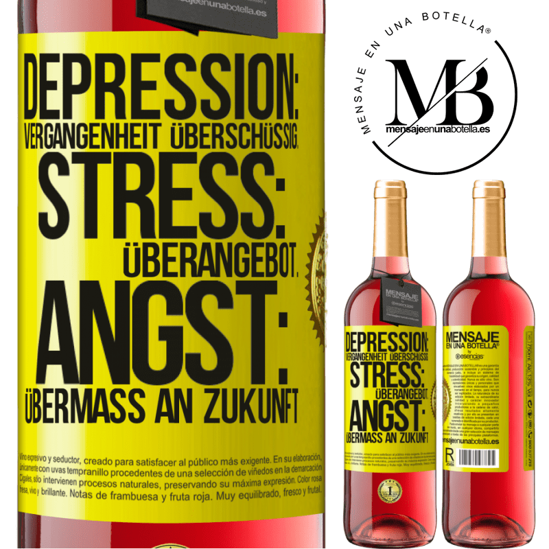 29,95 € Kostenloser Versand | Roséwein ROSÉ Ausgabe Depression: Übermaß an Vergangenheit. Stress: Übermaß an Stress. Angst: Übermaß an Zukunft Gelbes Etikett. Anpassbares Etikett Junger Wein Ernte 2024 Tempranillo