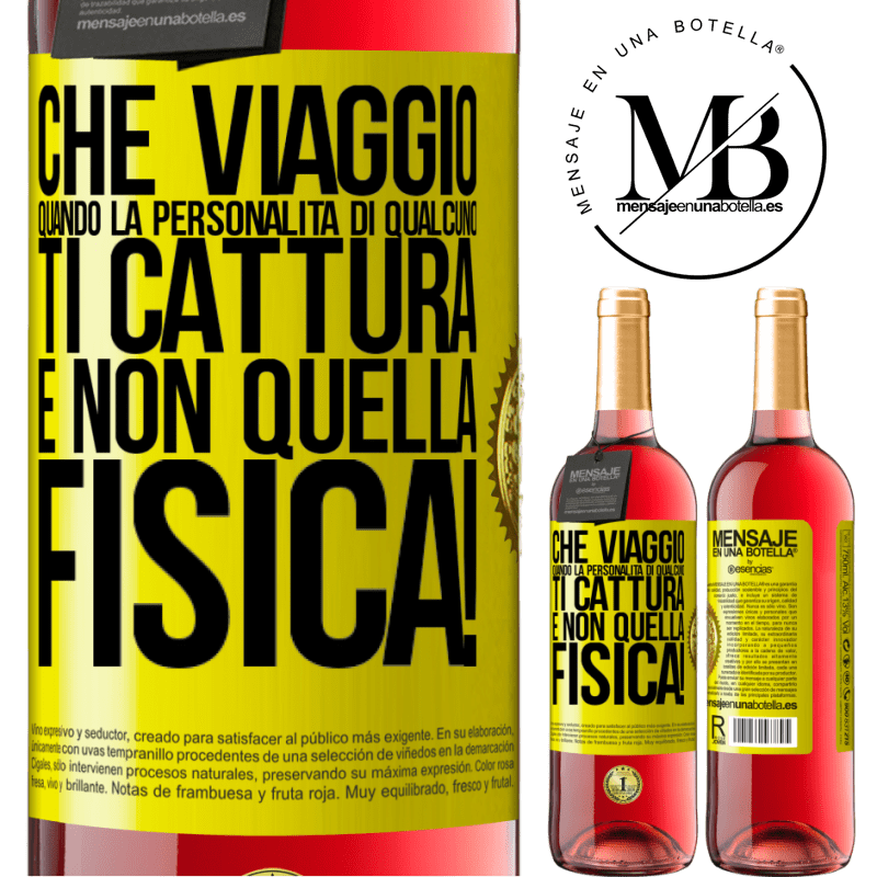 29,95 € Spedizione Gratuita | Vino rosato Edizione ROSÉ che viaggio quando la personalità di qualcuno ti cattura e non quella fisica! Etichetta Gialla. Etichetta personalizzabile Vino giovane Raccogliere 2024 Tempranillo