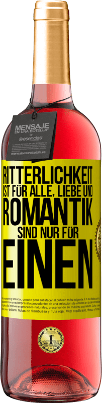 29,95 € | Roséwein ROSÉ Ausgabe Ritterlichkeit ist für alle, Liebe und Romantik sind nur für einen Gelbes Etikett. Anpassbares Etikett Junger Wein Ernte 2025 Tempranillo